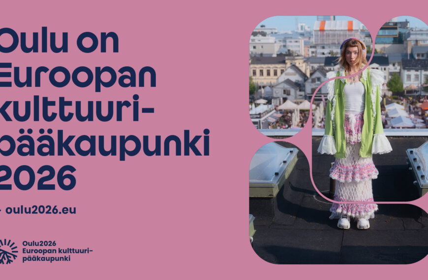 Matkabongaukset Oulu Euroopan kulttuuripääkaupunkina 2026